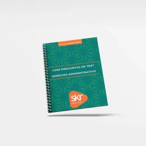 Test Derecho Administrativo de Academia de oposiciones SKR - material editorial para el máster, diplomados y las oposiciones.