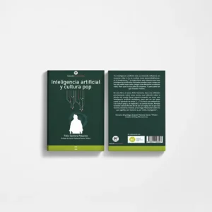 Inteligencia artificial y cultura pop de Academia de oposiciones SKR - material editorial para el máster, diplomados y las oposiciones.